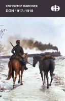 Don 1917-1918. Autor: Marcinek Krzysztof. SmakLiter.pl Okładka książki Don 1917-1918
