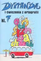 Dyktanda SP kl.7. Autor: Zaręba Wiesława. SmakLiter.pl Okładka książki Dyktanda SP kl.7
