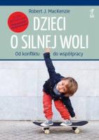 Okładka książki Dzieci o silnej woli.