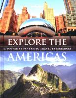 Explore The Americas -97817870. Wydawca: Lonely Planet. SmakLiter.pl Opakowanie Explore The Americas -97817870