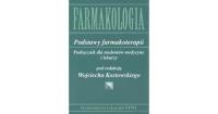 Okładka książki Farmakologia Podstawy farmakoterapii Podręcznik dla studentów medycyny i lekarzy