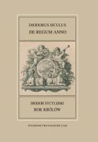 Okładka książki Fontes Historiae Antiquae XLIV: Diodorus Siculus, De regum anno/Rok królów/ Diodor Sycylijski, Rok k