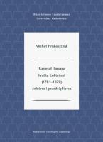 Okładka książki Generał Tomasz hrabia Łubieński (1784-1870) żołnierz i przedsiębiorca