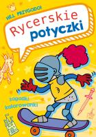 Hej, przygodo! Rycerskie potyczki. Autor: Grabias Sabina. SmakLiter.pl Okładka książki Hej, przygodo! Rycerskie potyczki