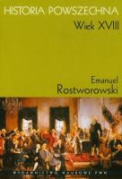 Historia Powszechna Wiek XVIII. Autor: Rostworowski Emanuel. SmakLiter.pl Okładka książki Historia Powszechna Wiek XVIII