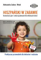 HIszpański w zabawie. Scenariusze gier WAGROS. Autor: Aleksandra Zadura-Wnuk. SmakLiter.pl Okładka książki HIszpański w zabawie. Scenariusze gier WAGROS
