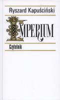 Imperium w.2019. Autor: Ryszard Kapuściński. SmakLiter.pl Okładka książki Imperium w.2019