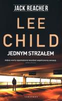 Jack Reacher: Jednym strzałem. Autor: Child Lee. SmakLiter.pl Okładka książki Jack Reacher: Jednym strzałem