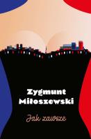 Jak zawsze wyd. kieszonkowe. Autor: Zygmunt Miłoszewski. SmakLiter.pl Okładka książki Jak zawsze wyd. kieszonkowe