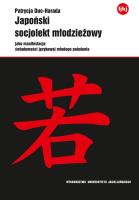Okładka książki Japoński socjolekt młodzieżowy jako manifestacja świadomości językowej młodego pokolenia