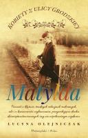 Okładka książki Kobiety z ulicy Grodzkiej. Matylda DL