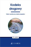 Kodeks drogowy. Autor: opracowanie redakcyjne. SmakLiter.pl Okładka książki Kodeks drogowy