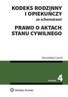Okładka książki Kodeks rodzinny i opiekuńczy ze schematami w.4/2020 Prawo o aktach stanu cywilnego