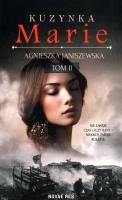 KUZYNKA MARIE TOM 2. Autor: Stefanik-Janiszewska Agnieszka. SmakLiter.pl Okładka książki KUZYNKA MARIE TOM 2
