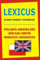 LEXICUS Słownik prawniczy i ekonomiczny pol-ang TW. Autor: Gordon Jacek. SmakLiter.pl Okładka książki LEXICUS Słownik prawniczy i ekonomiczny pol-ang TW
