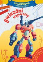 Maluszkowe malowanie. Gwiezdni wojownicy. Autor: WYDAWNICTWO SKRZAT. SmakLiter.pl Okładka książki Maluszkowe malowanie. Gwiezdni wojownicy