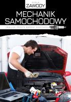Mechanik samochodowy Obsługa i proste naprawy samochodu. Autor: Replewicz Marcin. SmakLiter.pl Okładka książki Mechanik samochodowy Obsługa i proste naprawy samochodu