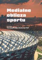 Okładka książki Medialne oblicza sportu