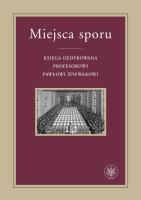 Miejsca sporu. Autor: red.Kulas, Krzysztof Świrek. SmakLiter.pl Okładka książki Miejsca sporu