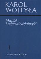Okładka książki Miłość i odpowiedzialność 1