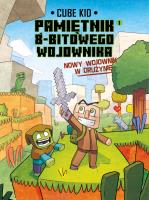 Okładka książki Minecraft Pamiętnik nooba wojownika. Nowy wojownik w drużynie. Tom 1