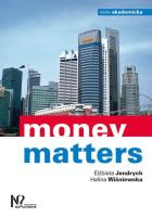 Money matters. Autor: Jendrych Elżbieta, Wiśniewska Halina. SmakLiter.pl Okładka książki Money matters