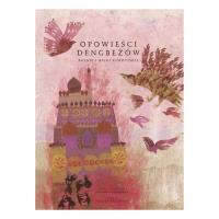 Opowieści Dengbeżów.Baśnie i bajki kurdyjskie. Autor: BOCHENSKA KRAJEWSKA. SmakLiter.pl Okładka książki Opowieści Dengbeżów.Baśnie i bajki kurdyjskie
