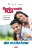 Osobowość plus dla małżeństw. Autor: Littauer Florence. SmakLiter.pl Okładka książki Osobowość plus dla małżeństw