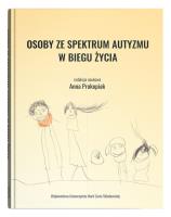 Okładka książki Osoby ze spektrum autyzmu w biegu życia