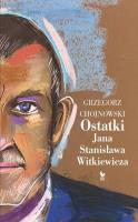 Okładka książki Ostatki Jana Stanisława Witkiewicza