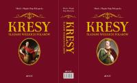 PAKIET KRESY ŚLADAMI WIELKICH POLAKÓW. Autor: Magda i Mirek Osip-Pokrywka. SmakLiter.pl Okładka książki PAKIET KRESY ŚLADAMI WIELKICH POLAKÓW
