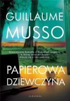 Papierowa dziewczyna. Autor: Musso Guillaume. SmakLiter.pl Okładka książki Papierowa dziewczyna