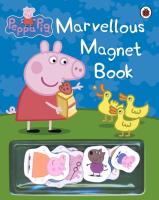 Okładka książki Peppa Pig: Marvellous Magnet B