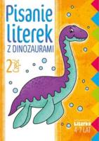 Pisanie literek z dinozaurami cz.2. Autor:   Praca zbiorowa. SmakLiter.pl Okładka książki Pisanie literek z dinozaurami cz.2
