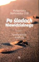 Po śladach niewidzialnego. Autor: Borkowska Małgorzata. SmakLiter.pl Okładka książki Po śladach niewidzialnego