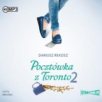 Pocztówka z Toronto 2 audioboook - Audiobook. Autor: Rekosz Dariusz. SmakLiter.pl Okładka książki Pocztówka z Toronto 2 audioboook - Audiobook