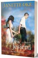 Pragnienia serc T.2 Powiew jesieni. Autor: Oke Janette. SmakLiter.pl Okładka książki Pragnienia serc T.2 Powiew jesieni