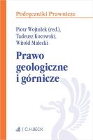 Okładka książki Prawo geologiczne i górnicze