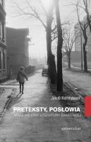 Preteksty, posłowia. Małe kanony literatury św.. Autor: Jakub Kornhauser. SmakLiter.pl Okładka książki Preteksty, posłowia. Małe kanony literatury św.