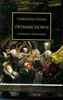 PRYMARCHOWIE HEREZJA HORUSA. Autor: CHRISTIAN DUNN. SmakLiter.pl Okładka książki PRYMARCHOWIE HEREZJA HORUSA