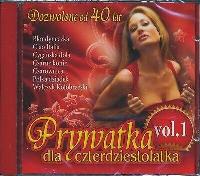Prywatka dla 40 - latka vol. 1 CD. Autor: praca zbiorowa. SmakLiter.pl Okładka książki Prywatka dla 40 - latka vol. 1 CD