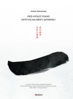 Okładka książki Prze-myśleć piękno. Estetyka kaligrafii japońskiej