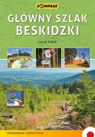 Przewodnik turystyczny - Główny Szlak Beskidzki. Autor: Leszek Piekło. SmakLiter.pl Okładka książki Przewodnik turystyczny - Główny Szlak Beskidzki
