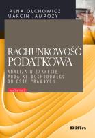 Rachunkowość podatkowa. Autor: Olchowicz Irena, Jamroży Marcin. SmakLiter.pl Okładka książki Rachunkowość podatkowa