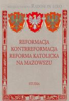 Okładka książki Reformacja, Kontrreformacja, Reforma katolicka..