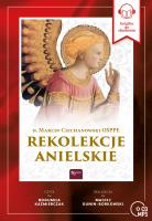 Rekolekcje Anielskie audiobook. Autor: ks. Marcin Ciechanowski, Bogumiła Kazimierczak. SmakLiter.pl Okładka książki Rekolekcje Anielskie audiobook