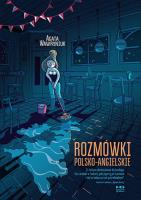 Rozmówki polsko-angielskie w.2016. Autor: Agata Wawryniuk. SmakLiter.pl Okładka książki Rozmówki polsko-angielskie w.2016