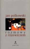 Rozmowy z Różewiczem. Autor: Polkowski Jan. SmakLiter.pl Okładka książki Rozmowy z Różewiczem