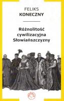 Okładka książki Różnolitość cywilizacyjna Słowiańszczyzny