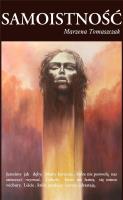 Samoistność. Autor: Tomaszczak Marzena. SmakLiter.pl Okładka książki Samoistność